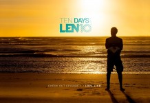 Ten Days with LEN10 – Epi #1: Love Life!